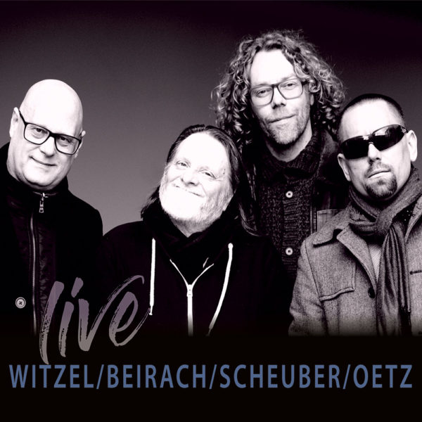 WITZEL/BEIRACH/SCHEUBER/OETZ - Live (2CDs)