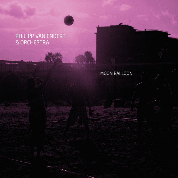philipp van endert & orchestra - Moon Balloon (CD)