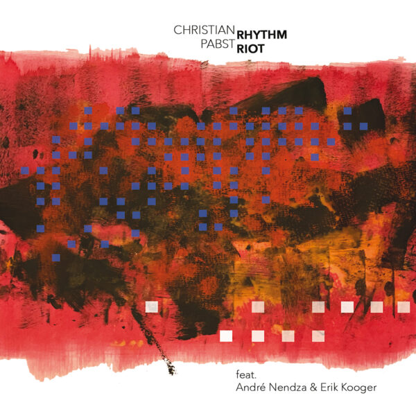 Christian Pabst - Rhythm Riot (CD)