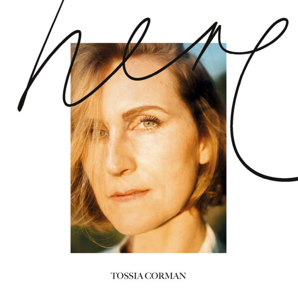 Tossia Corman - Here (CD)